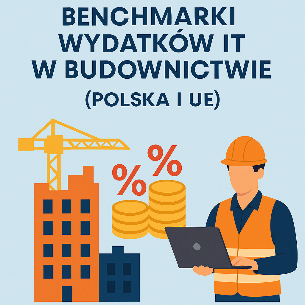 Benchmarki wydatków IT w budownictwie